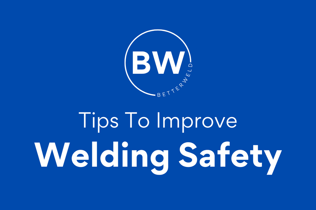 Tips To Improve Welding Safety